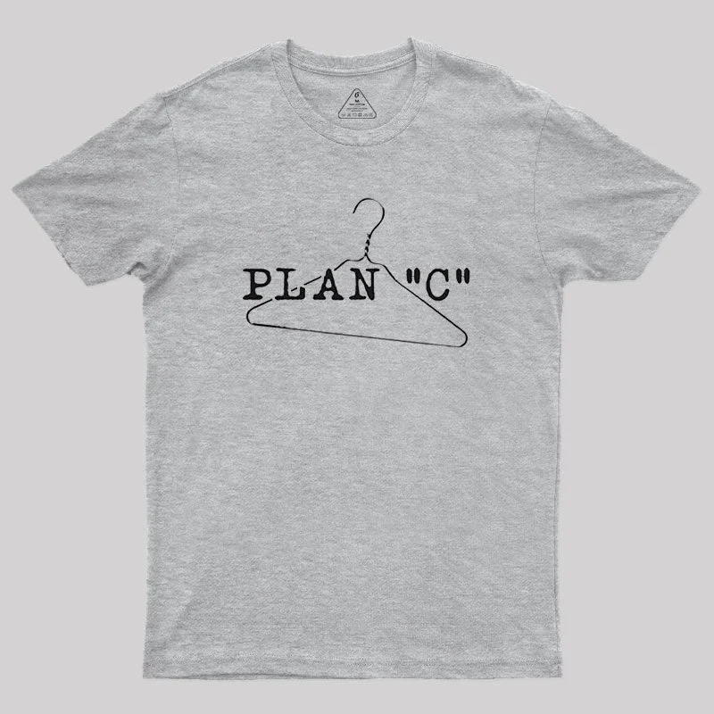 Plan C Geek T-Shirt