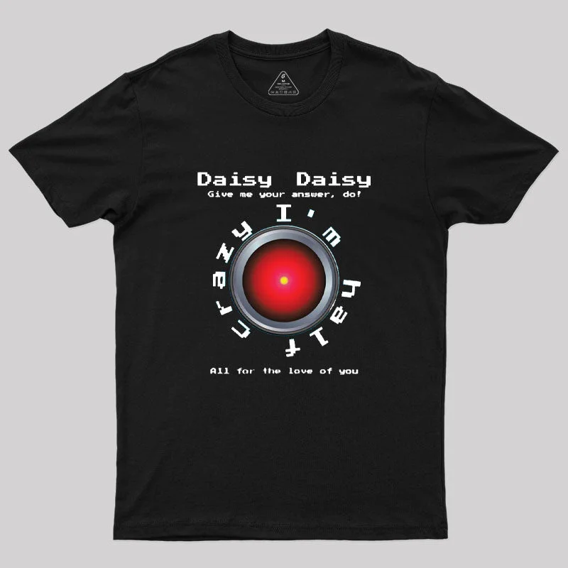 2001 Daisy Bell Hal 9000 T-Shirt