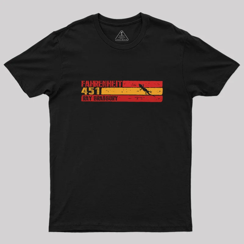 Fahrenheit 451 by Ray Bradbury Geek T-Shirt