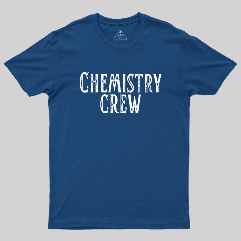 Chemistry Crew Geek T-Shirt